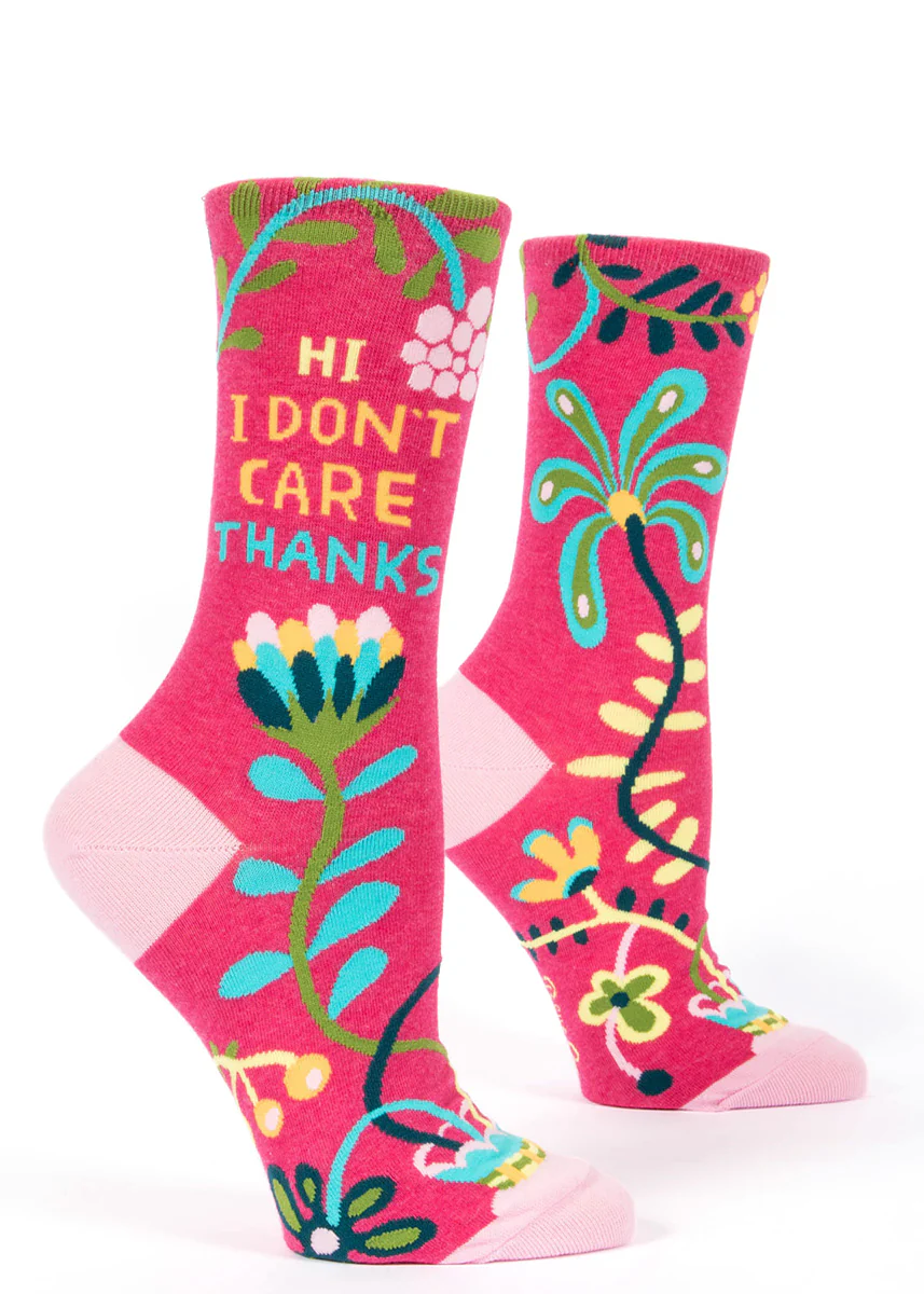 Hi. I Don't Care. Crew Socks
