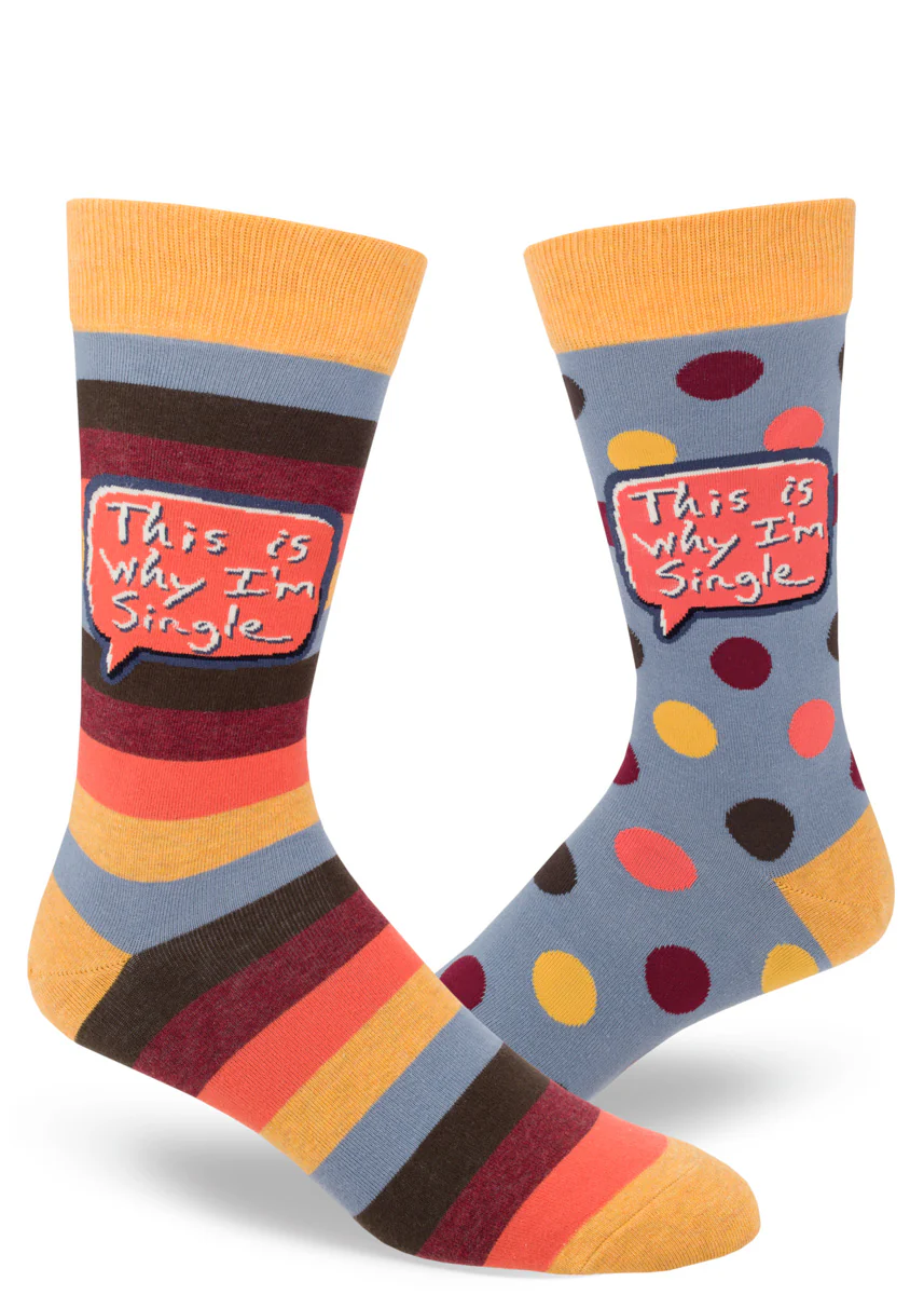 This Is Why I'm Single Men's Socks